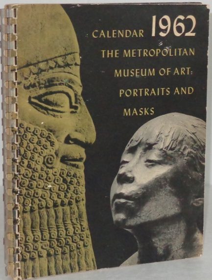 The Metropolitan Museum of Art Calendar for 1962 - Portraits and Masks